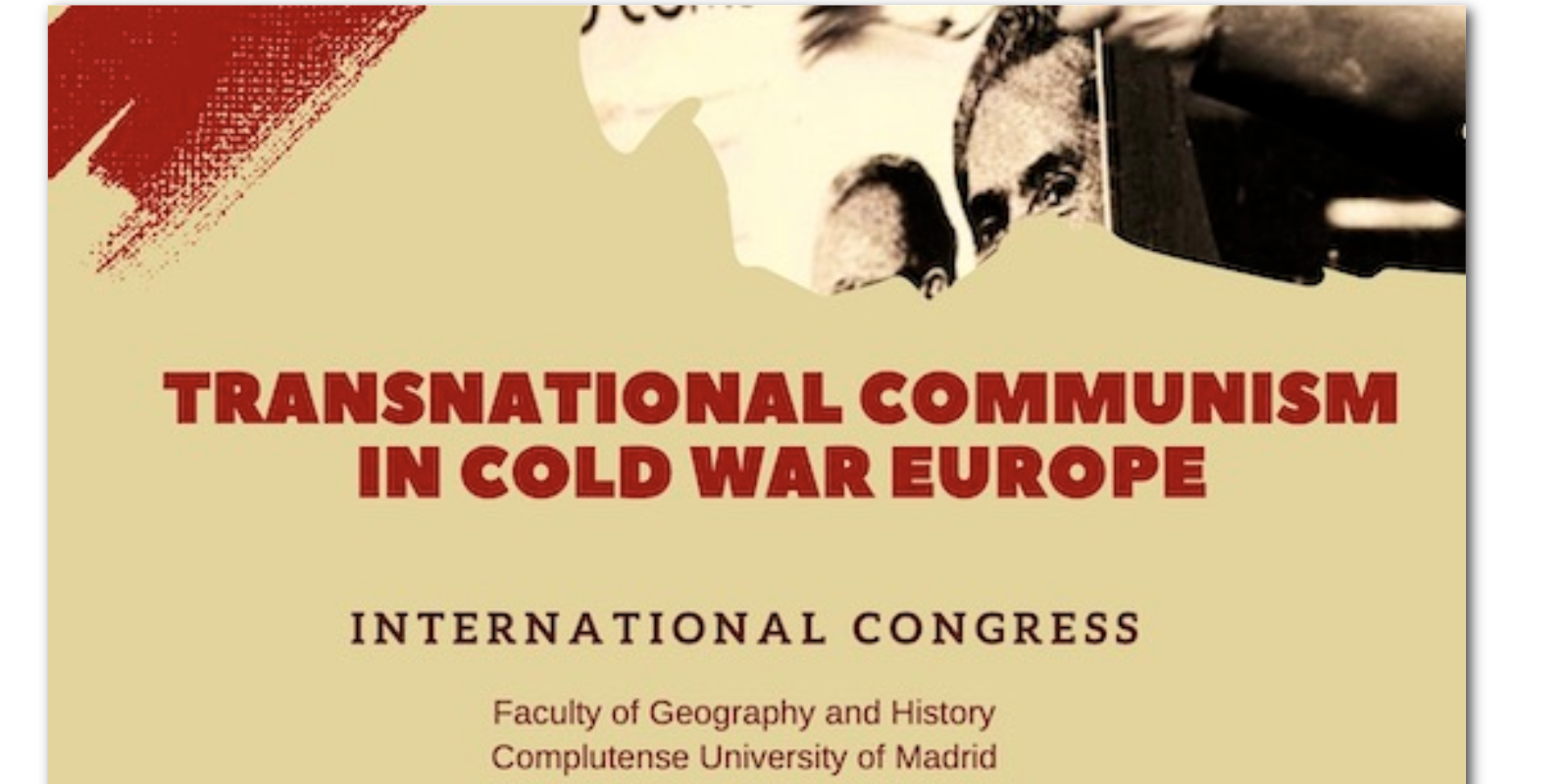 Congreso: Comunismo Transnacional en Europa durante la Guerra Fría / Transnational Communism in Cold War Europe (Diciembre 2023, Madrid)